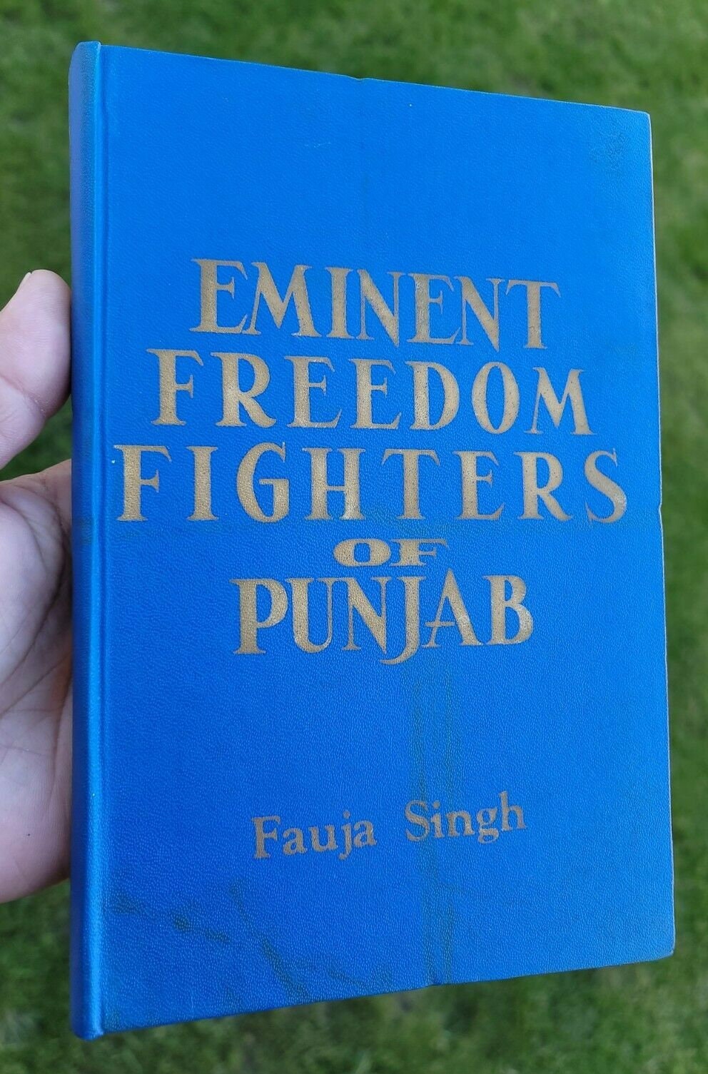 Eminent freedom fighters of punjab antique book by fauja singh sikh english b43