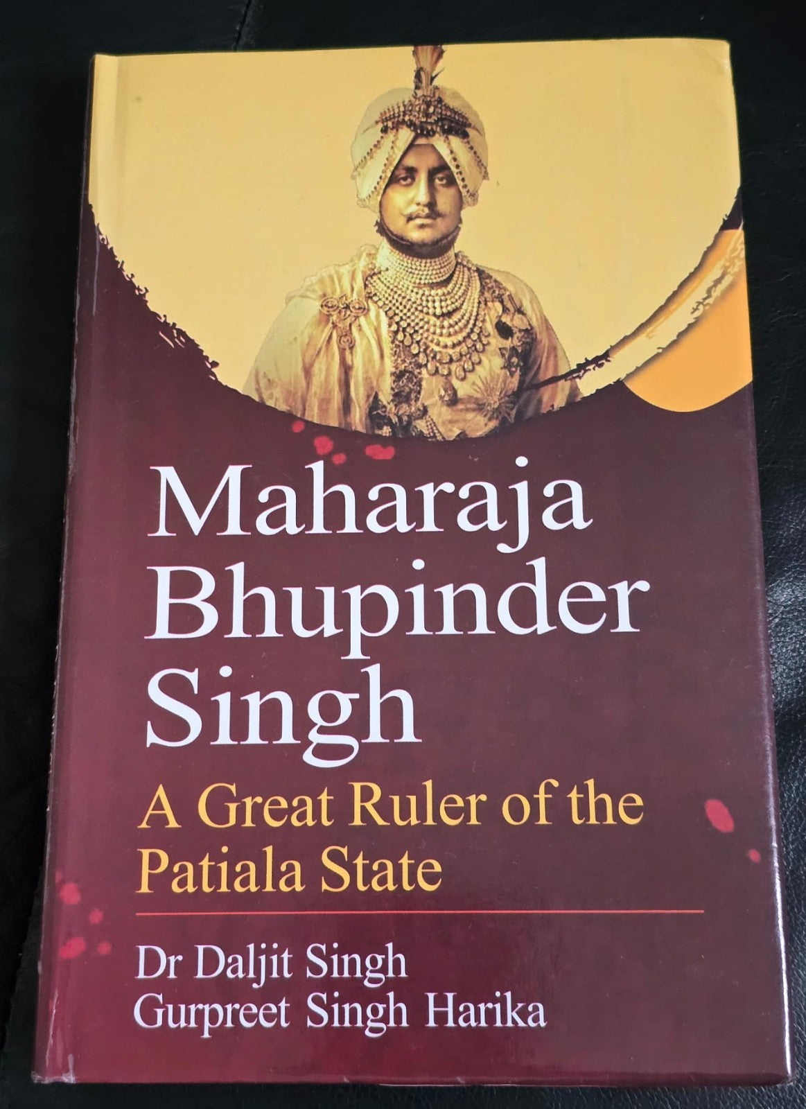 Maharaja Bhupinder Singh Patiala State Punjab Sikh History English Book MD32 New