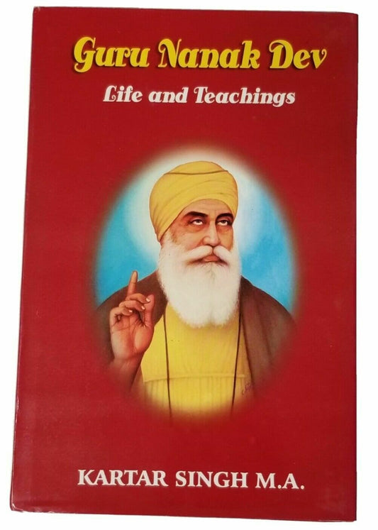 Guru nanak dev life and teachings by prof kartar singh sikh book in english b53