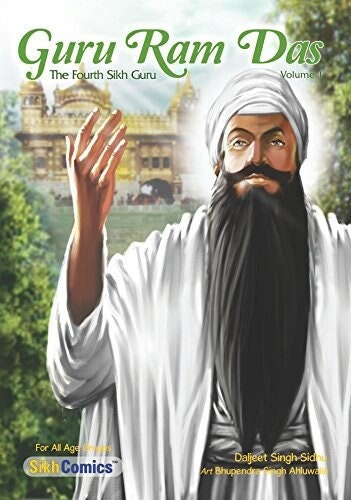 Guru ram das the fourth sikh guru ( vol 1 )