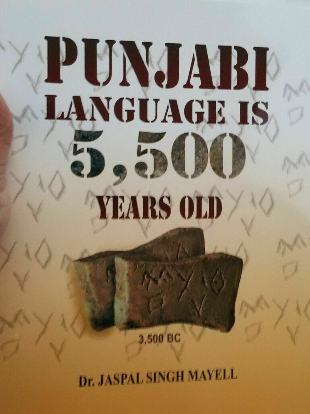 Punjabi Language is 5500 Years Old book Dr. Jaspal Singh Mayell in English B55